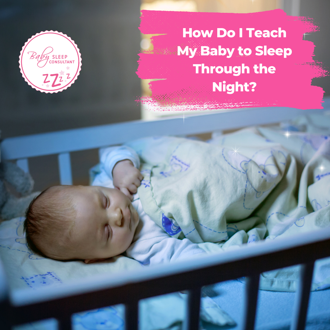 how-to-get-infant-to-sleep-through-the-night