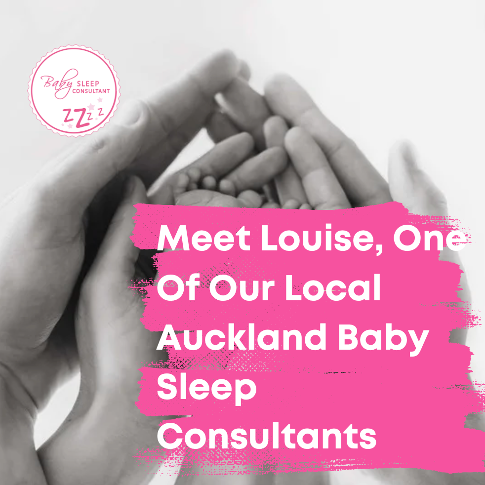 Meet Louise, One Of Our Local Auckland Baby Sleep Consultants