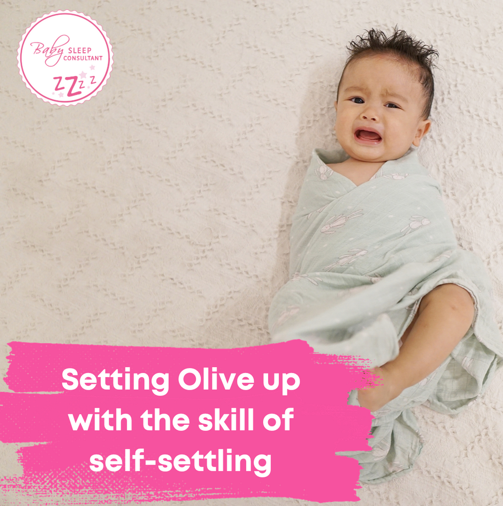 Setting Olive up with the skill of self-settling