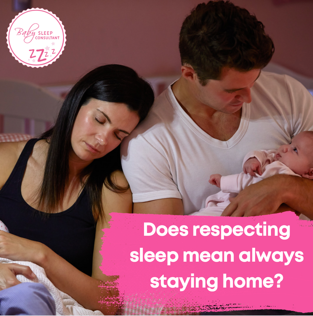 Does respecting sleep mean always staying home?