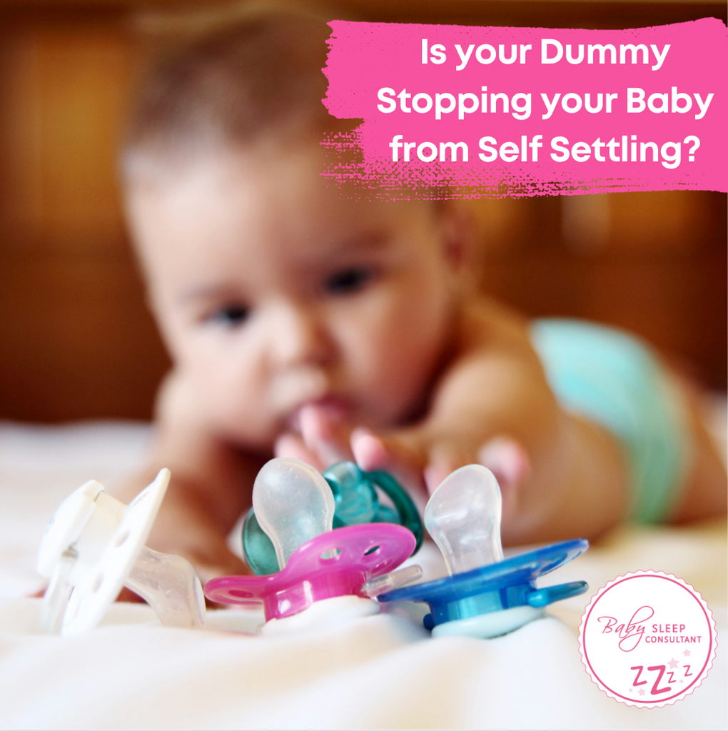 Is your Dummy Stopping your Baby from Self Settling?