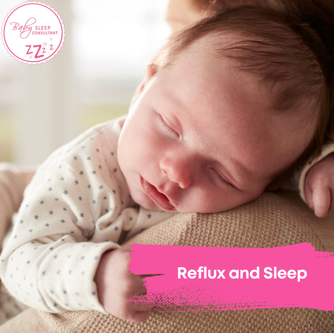 How Acid Reflux Can Affect Sleep in Babies Baby Sleep Consultant