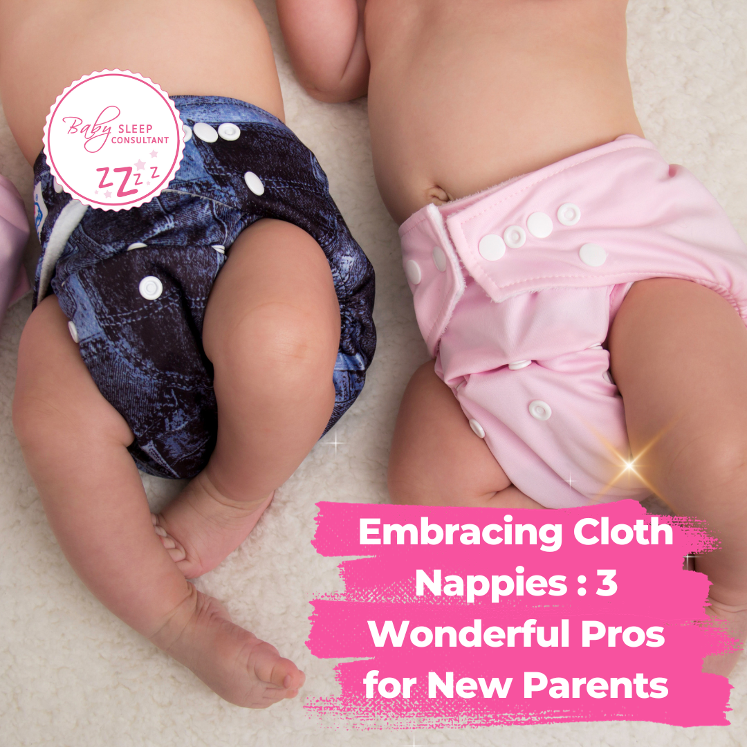 Embracing Cloth Nappies 3 Wonderful Pros for New Parents