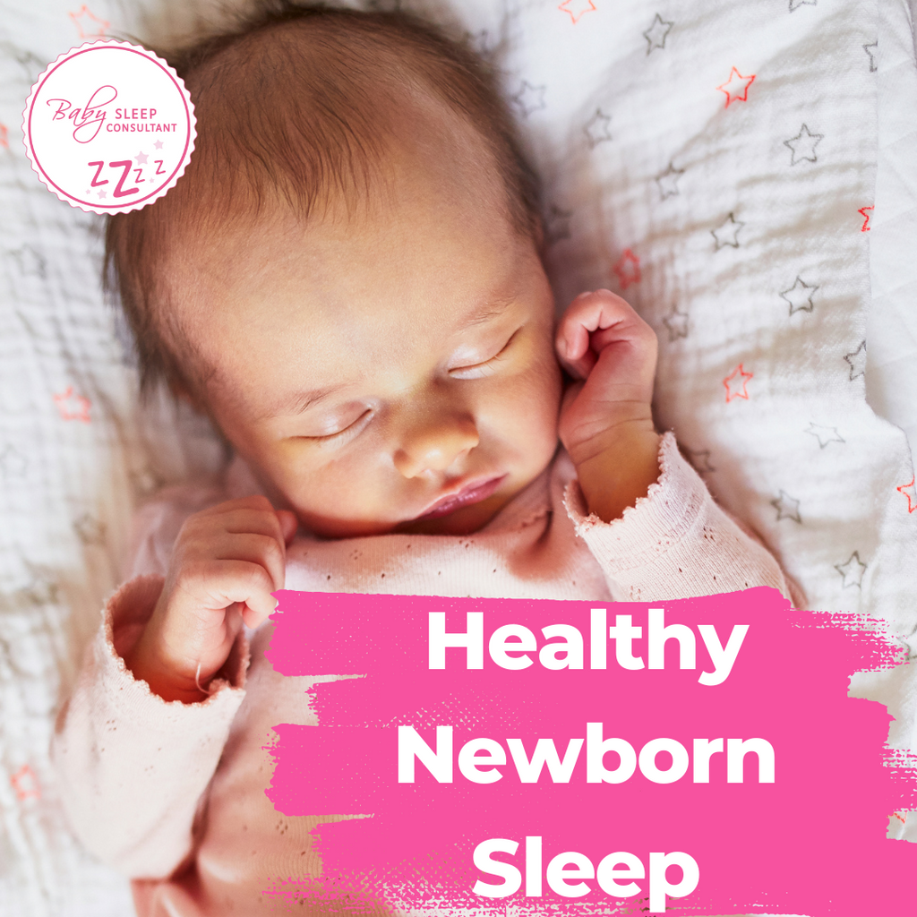 Newborn Healthy Sleep Habits