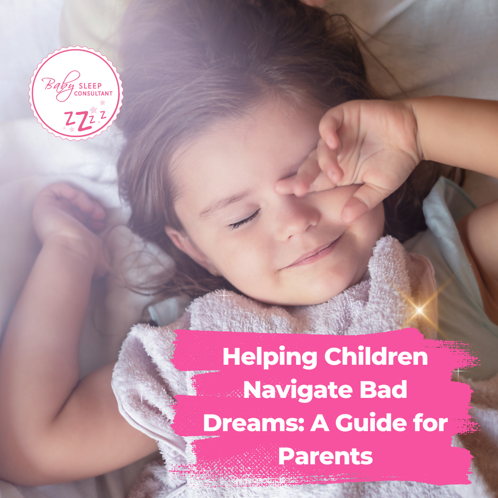 Helping Children Navigate Bad Dreams: A Guide for Parents