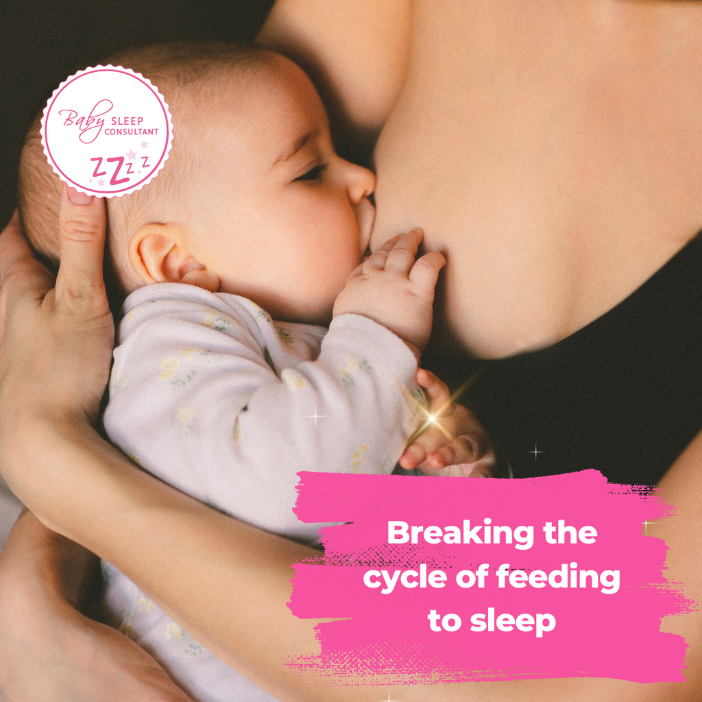 Breaking the cycle of feeding to sleep