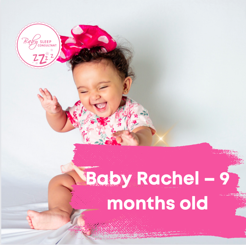 Baby Rachel – 9 months old