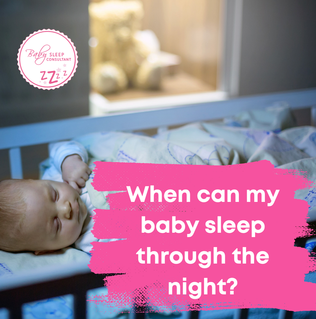 When can my baby sleep through the night?