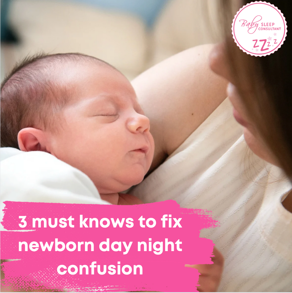 3 must knows to fix newborn day night confusion