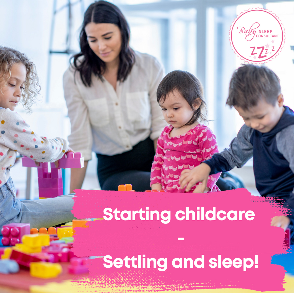 Starting childcare – settling and sleep!
