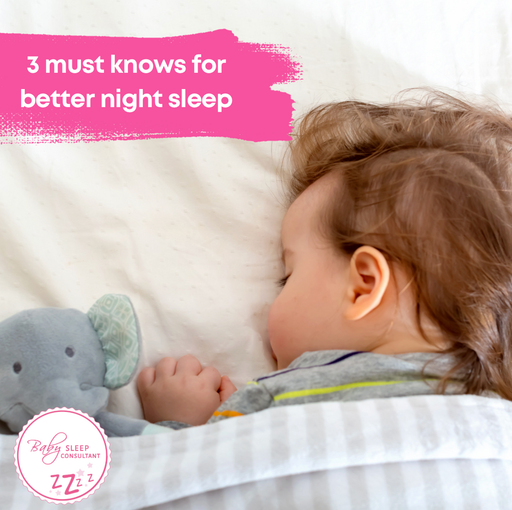 3 must knows for better night sleep | newborn to toddler