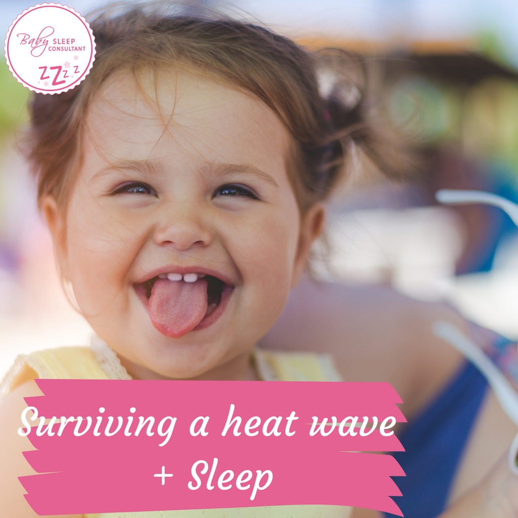 Surviving a hot summer when your baby or toddler needs to sleep!